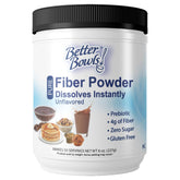 Better Bowls Unflavored Fiber Powder bottle for quick, high-fiber daily meals.