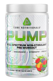 Core Nutritionals Pump label closeup highlights a non-stimulant formula for focused workouts.