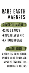 Earth Therapy six-neodymium magnets offer a subtle magnetic field.