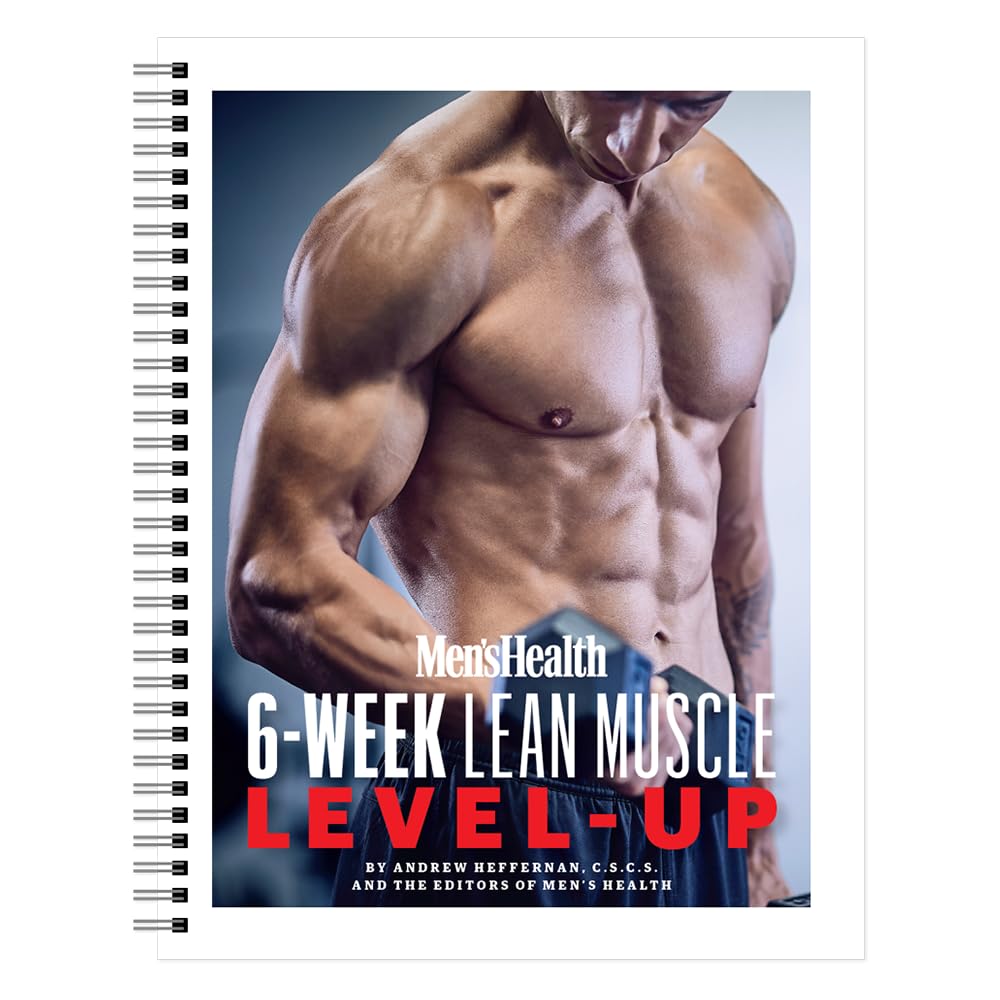 Men's Health 6-Week Lean Muscle Level-Up cover shows a complete training guide for gains.