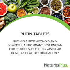 NaturesPlus Rutin 500mg tablets arranged to show vegetarian-friendly formulation