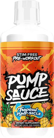 Pump Sauce Tropical Pumpsicle bottle-front, caffeine-free pre-workout option for clean, steady pumps.