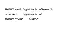 Starwest Botanicals nettle leaf powder stirred into tea or beverage.