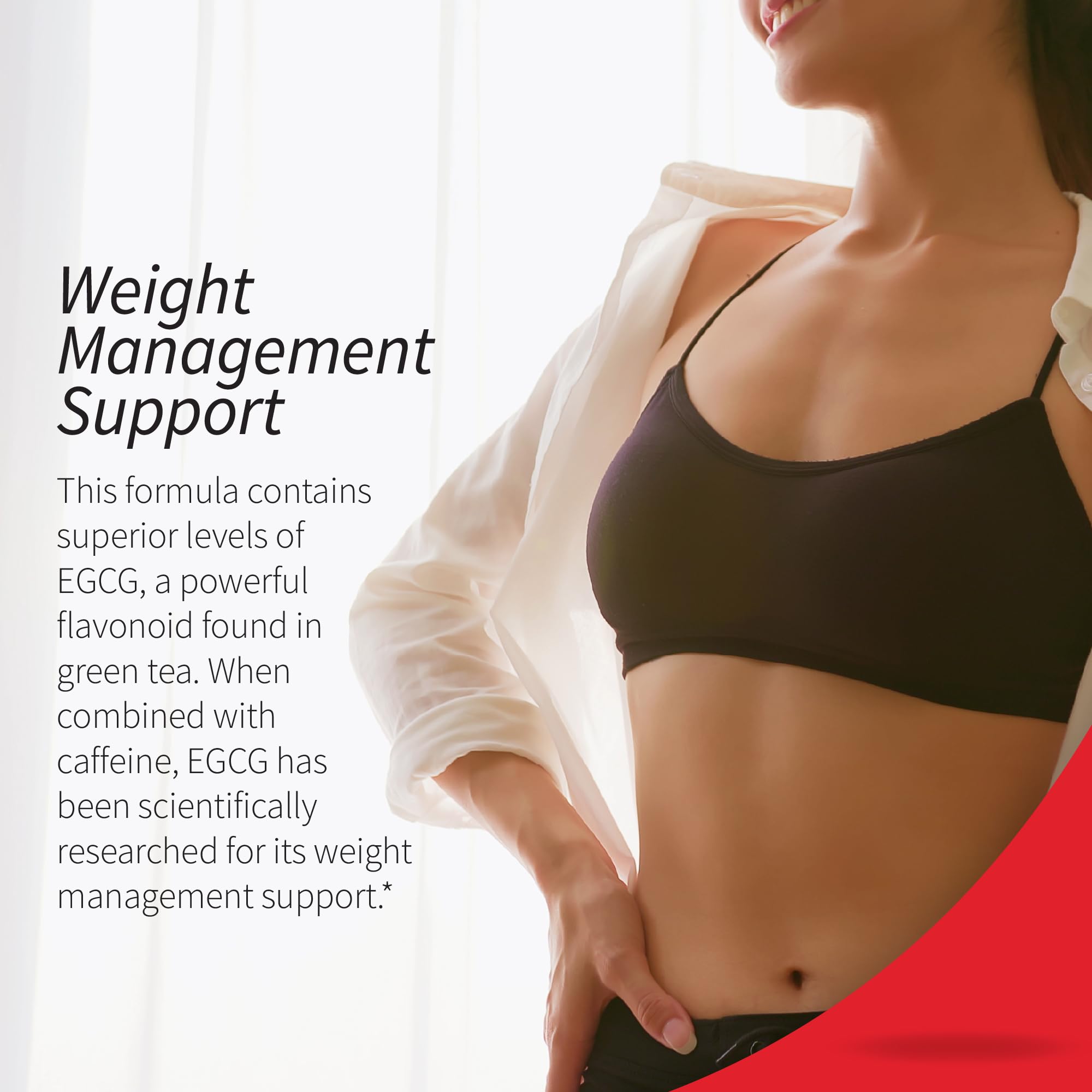 Caffeine-boosted energy support from Green Tea Fat Burner.