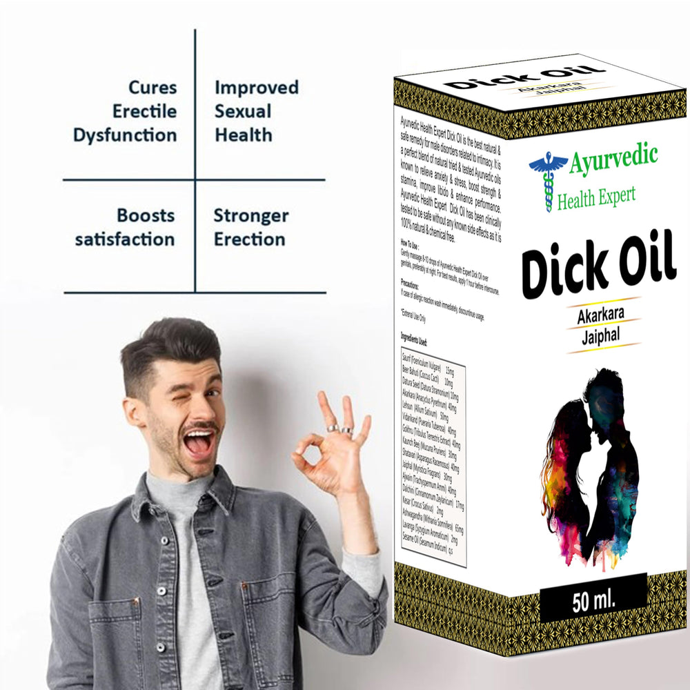 Ayurvedic Health Expert Dick Oil close-up highlighting chemical-free formula.