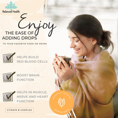 Balanced Health B-Complex Drops rapid absorption supports daily vitality.