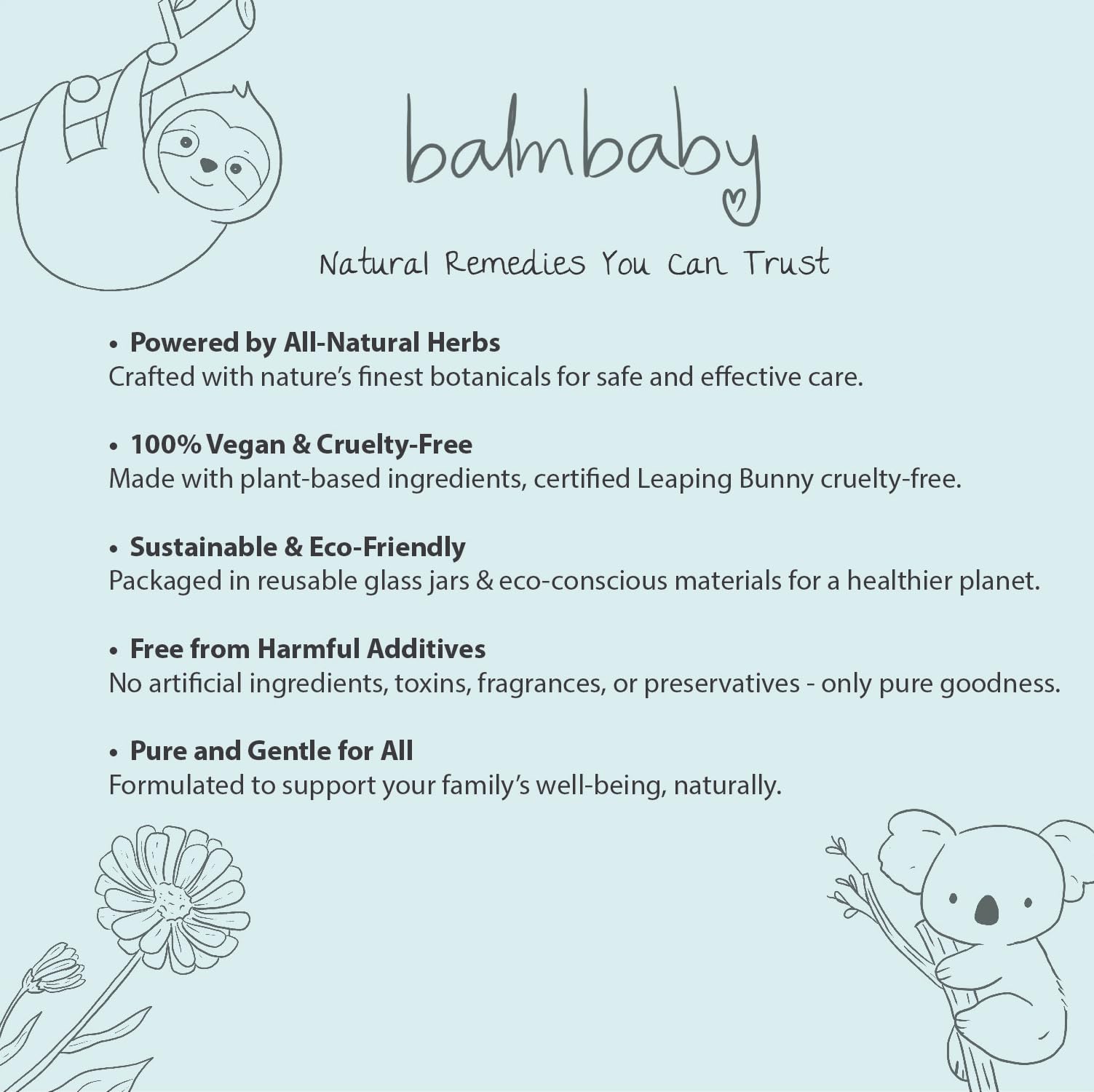 BALM! Baby ingredients include olive oil and shea butter for gentle, nourishing care