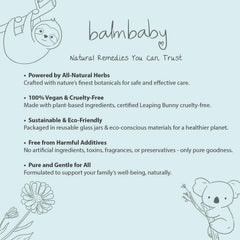 BALM! Baby ingredients include olive oil and shea butter for gentle, nourishing care