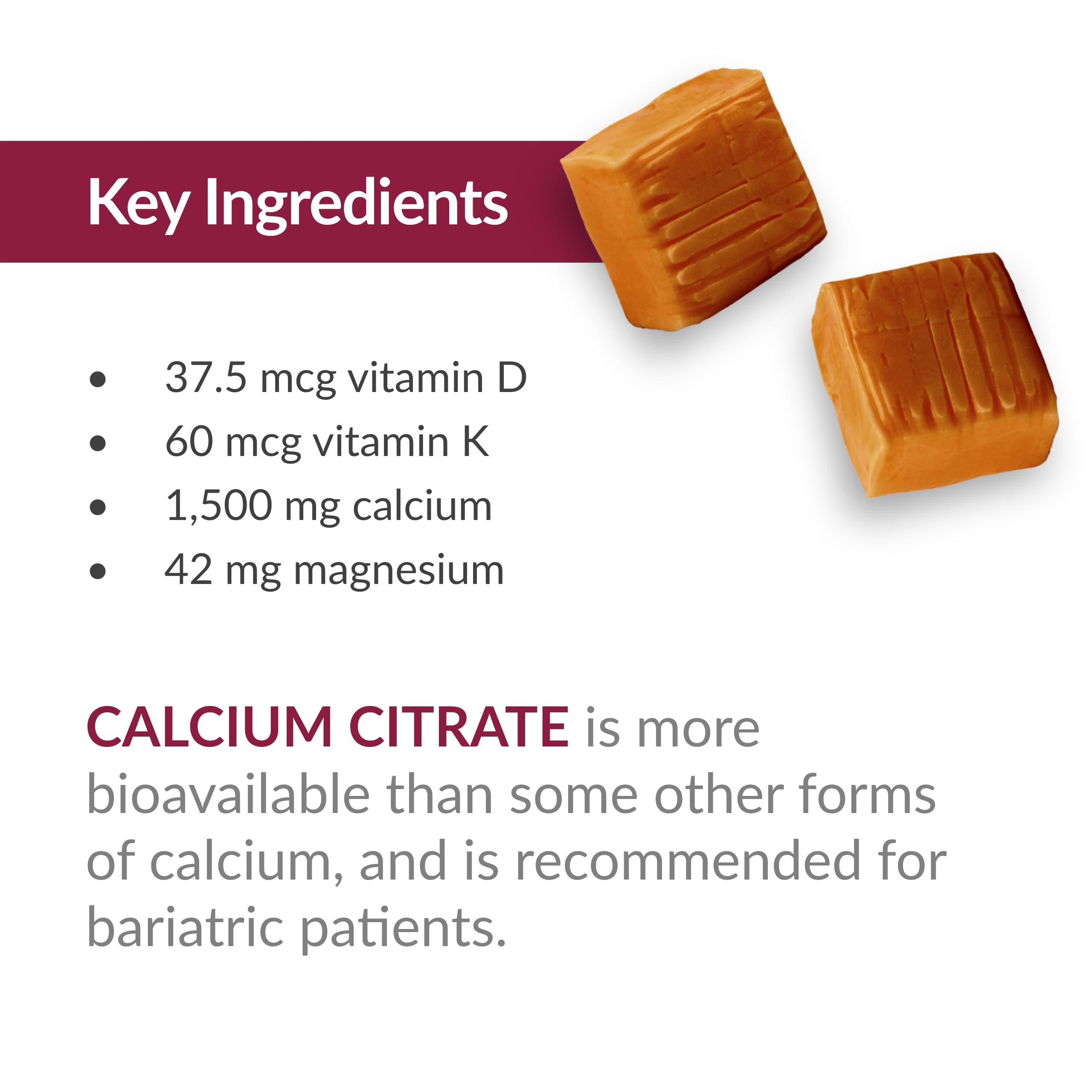 Bariatric Advantage Calcium Citrate Chewy Bites 250mg per chew for easy dosing.