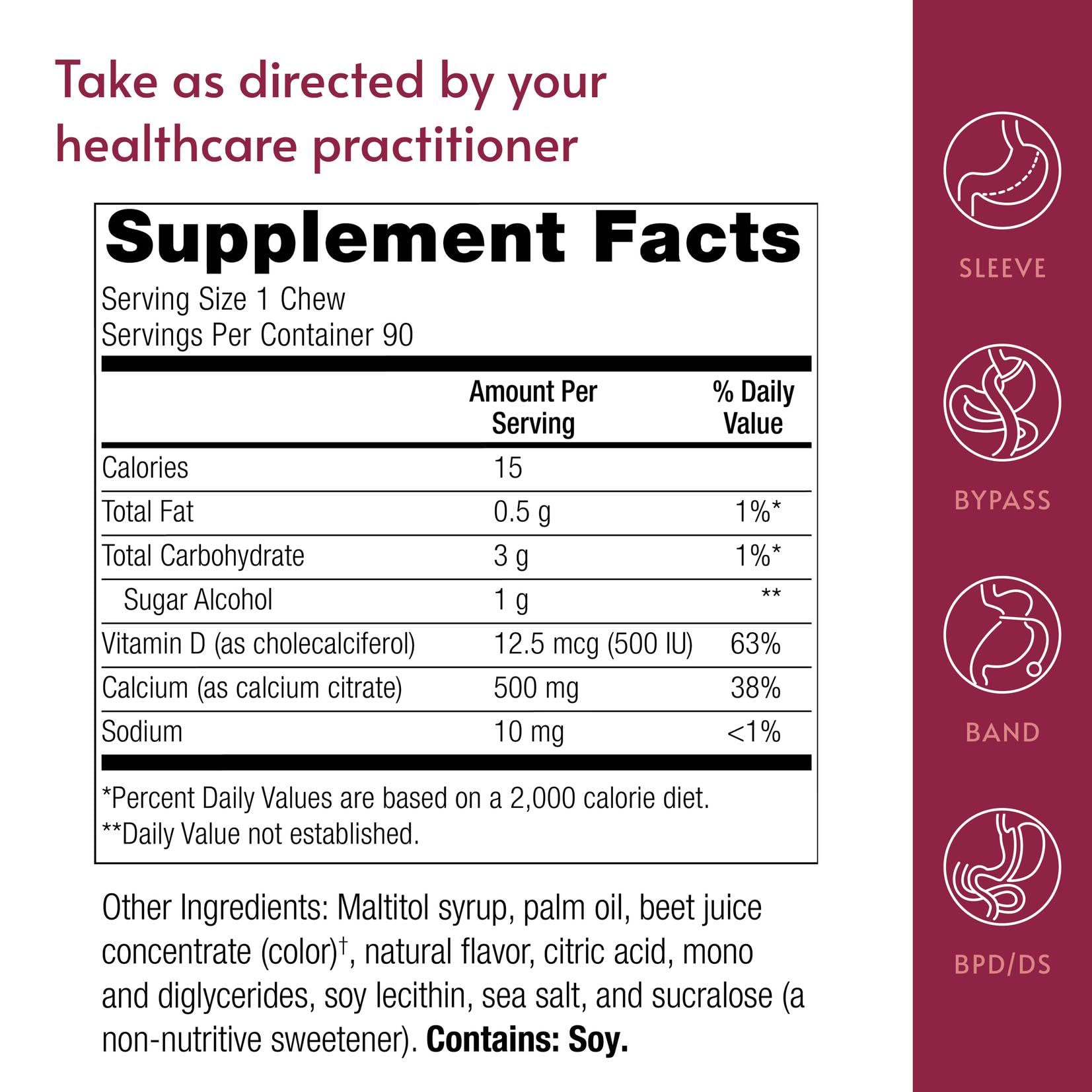 Individually wrapped Bariatric Advantage chews support on-the-go calcium.