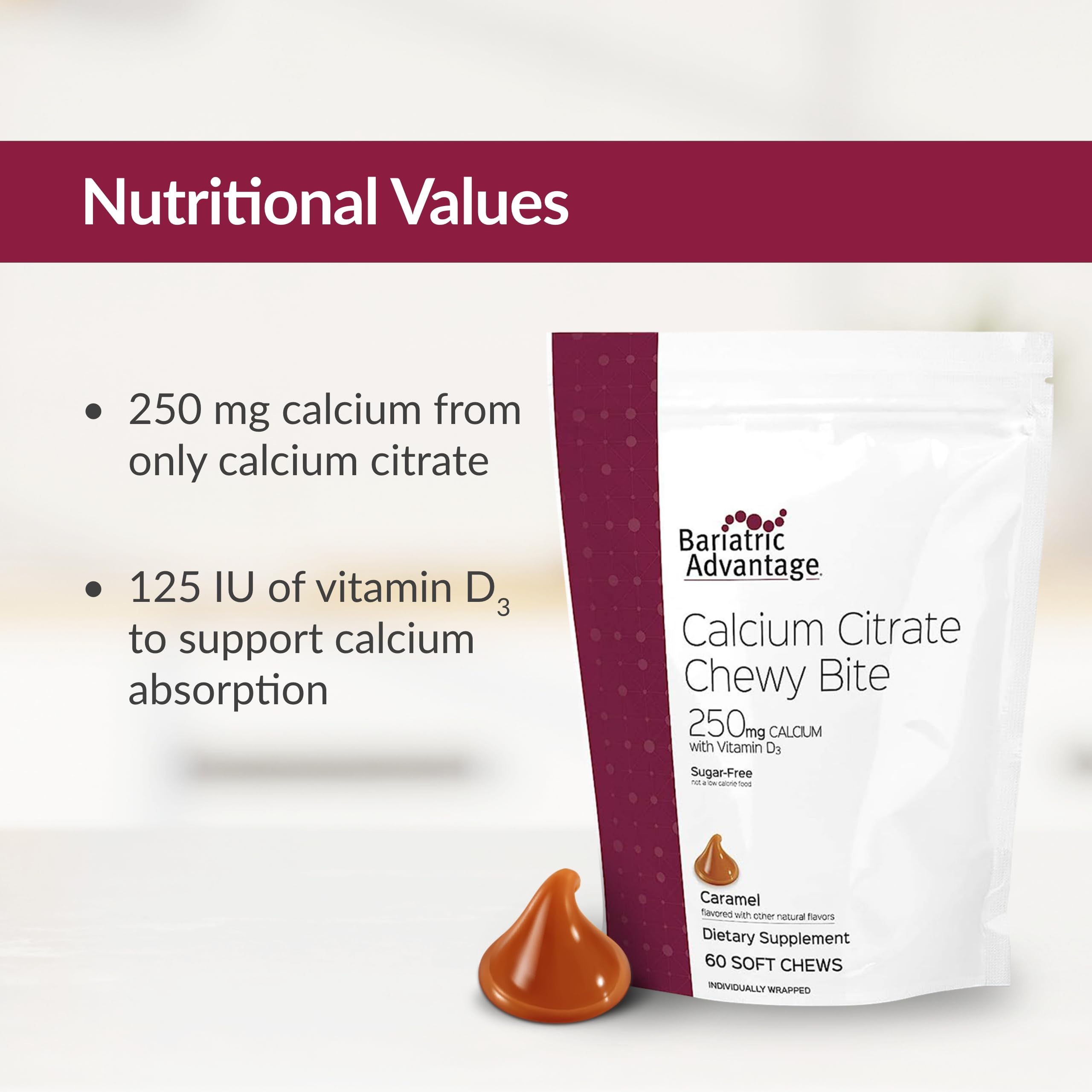 Bariatric Advantage Calcium Citrate Chewy Bites sugar-free option for on-the-go snacking.