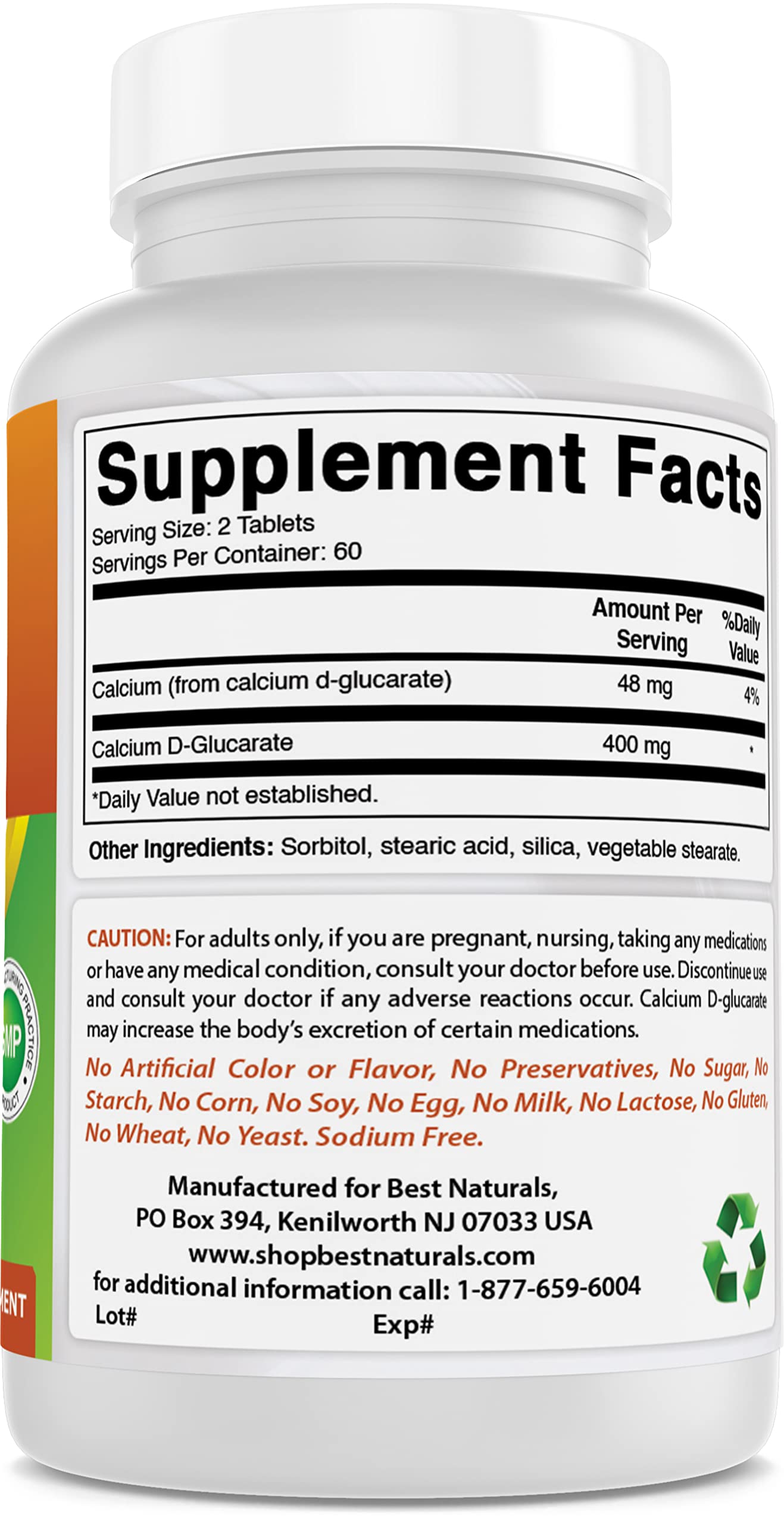 Best Naturals Calcium D-Glucarate made in USA in GMP facility.