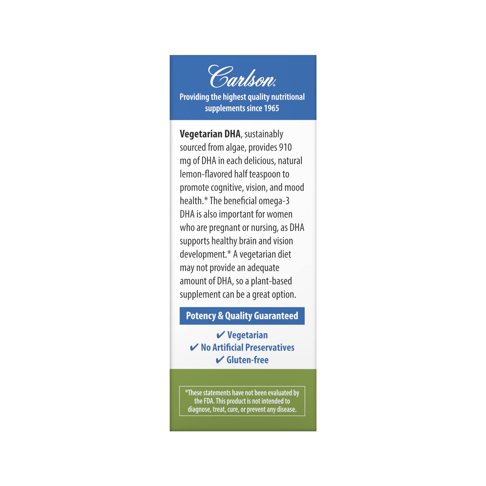 Carlson Vegetarian DHA label emphasizes freshness, potency, and purity for trust.