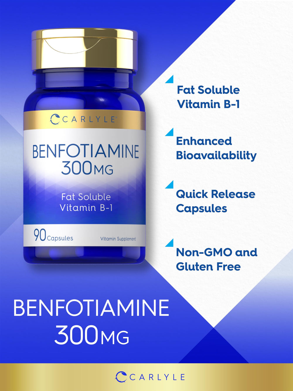 Bottle and label reading Non-GMO with gluten-free badge, Carlyle Benfotiamine 300mg.