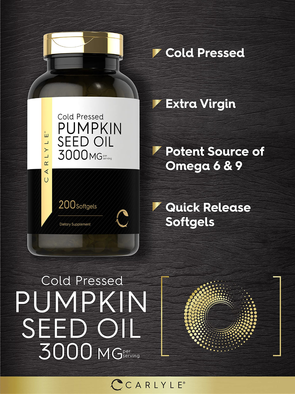 Cold-pressed extraction preserves omega nutrients in Carlyle Pumpkin Seed Oil.