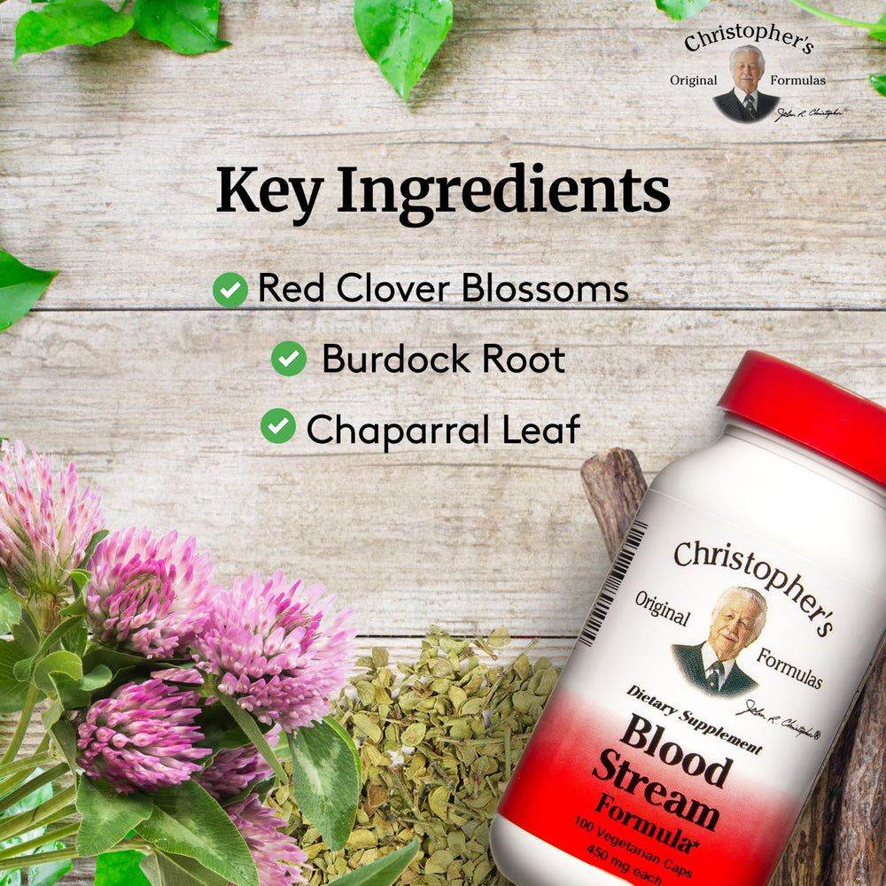Christopher's Original Formulas Blood Stream bottle label emphasizes quality ingredients.