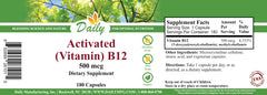 Daily Manufacturing Activated B12 capsules close-up; 500 mcg per capsule supports daily energy.
