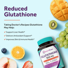 Label detail of Doctor's Recipes Glutathione showing ingredients and potency.
