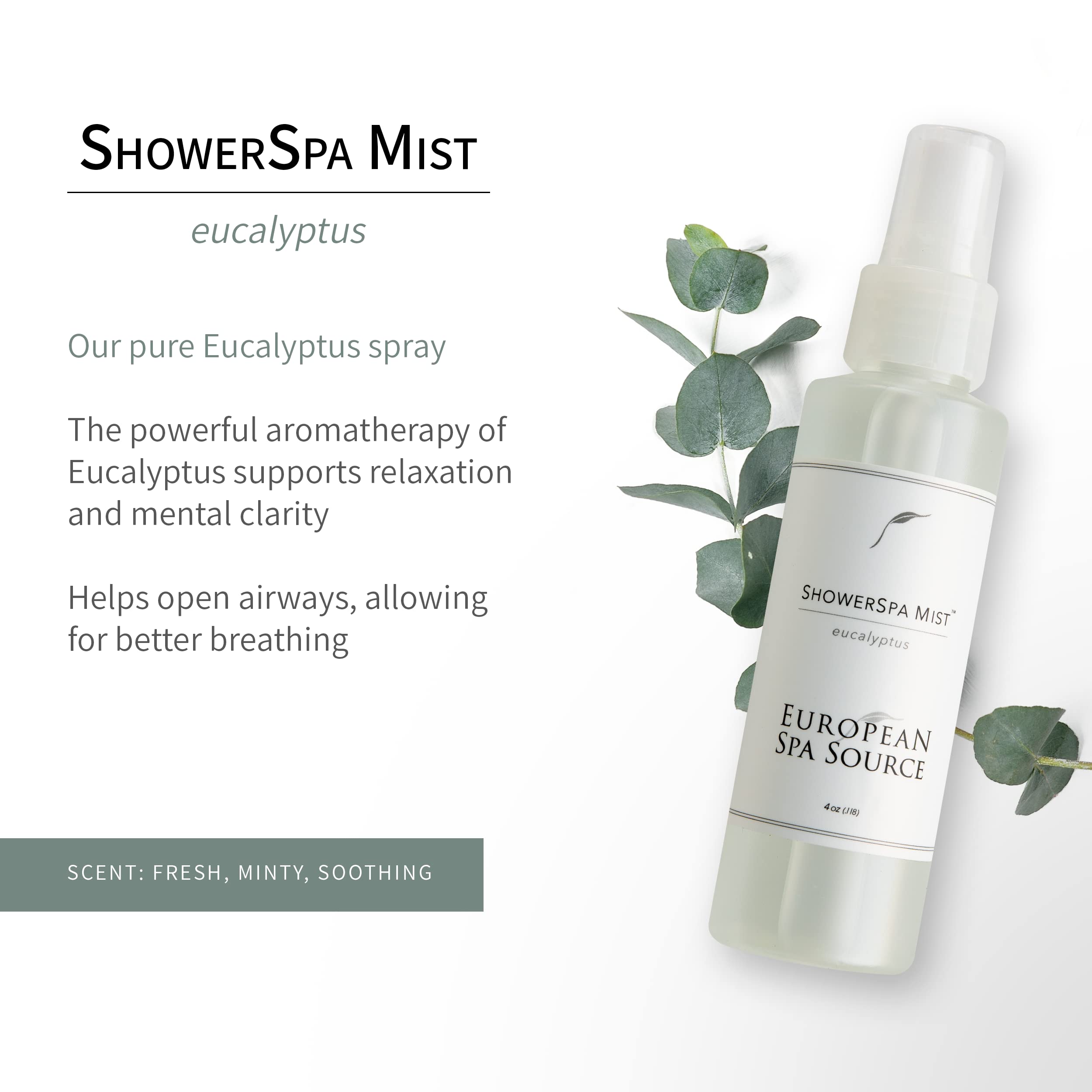 European Spa Source Eucalyptus ShowerSpa Mist under the shower head for instant inhalation and breathable relief.