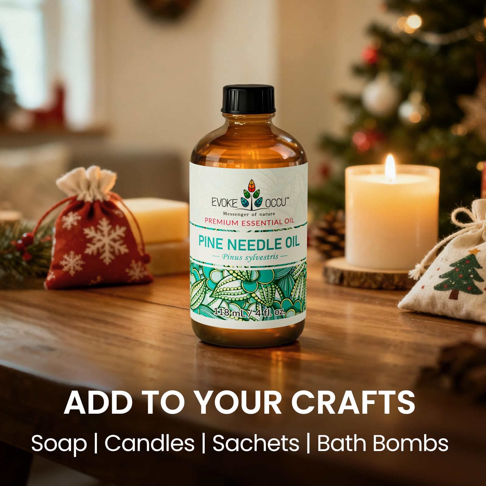 EVOKE OCCU Pine oil added to soaps and candles for fresh aroma.