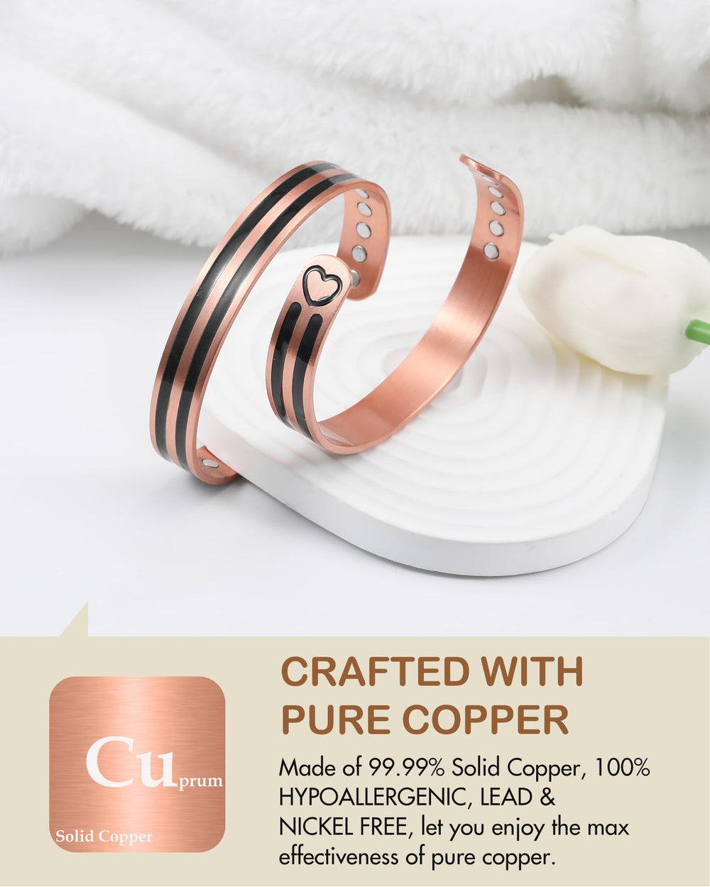 Feraco 99.99% pure copper, hypoallergenic and nickel-free for comfortable long wear.
