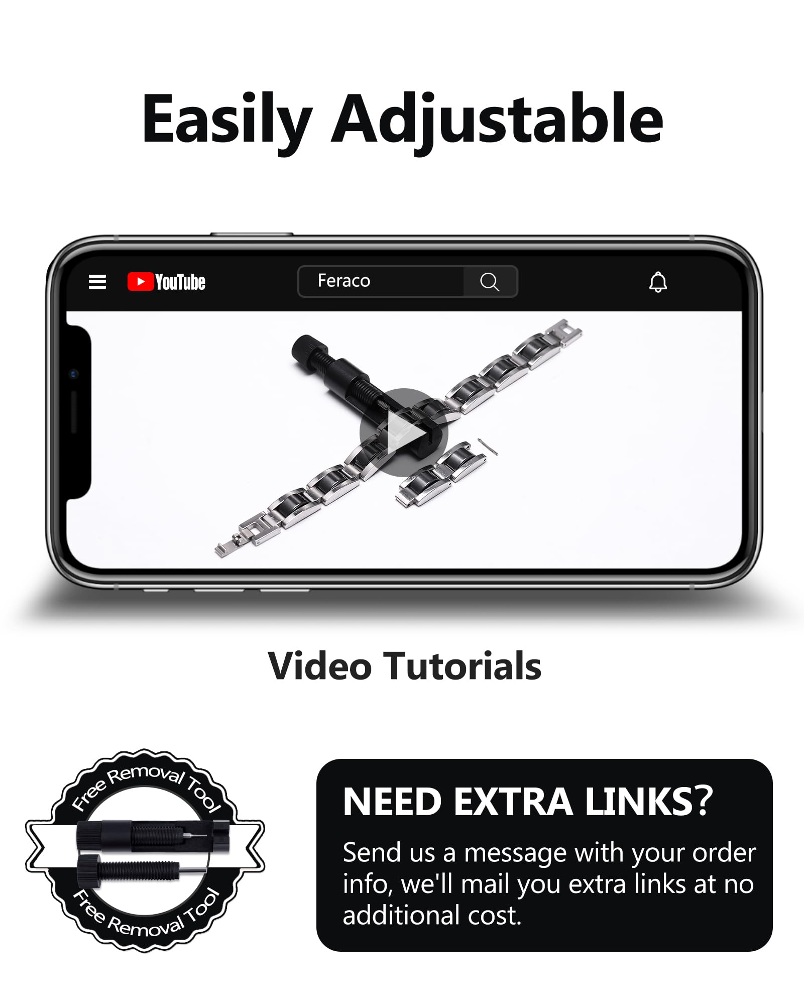 Feraco links removal tool included for at-home resizing convenience