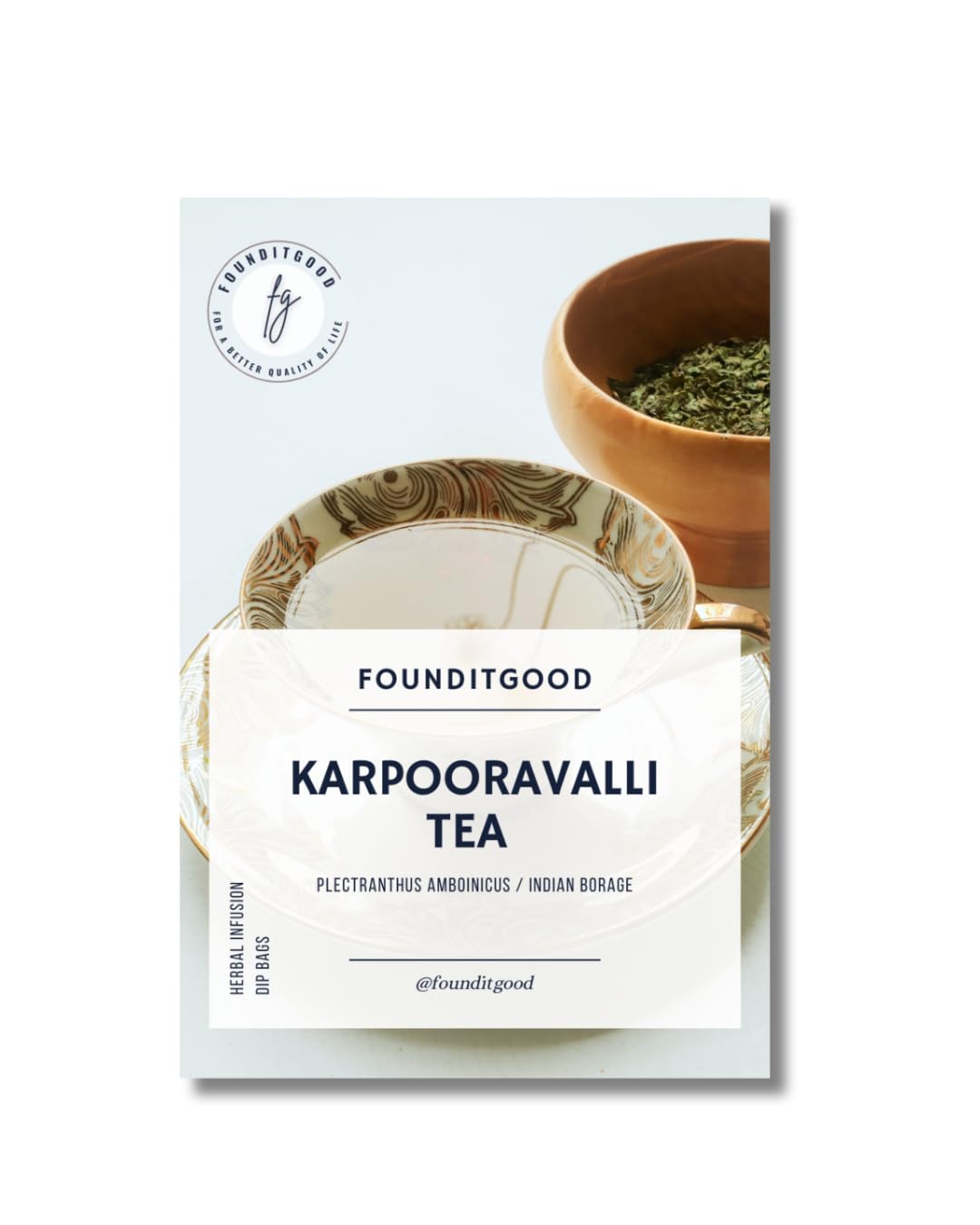 FounditGood Karpooravalli Tea pack close-up with fresh leaves for a calming ritual