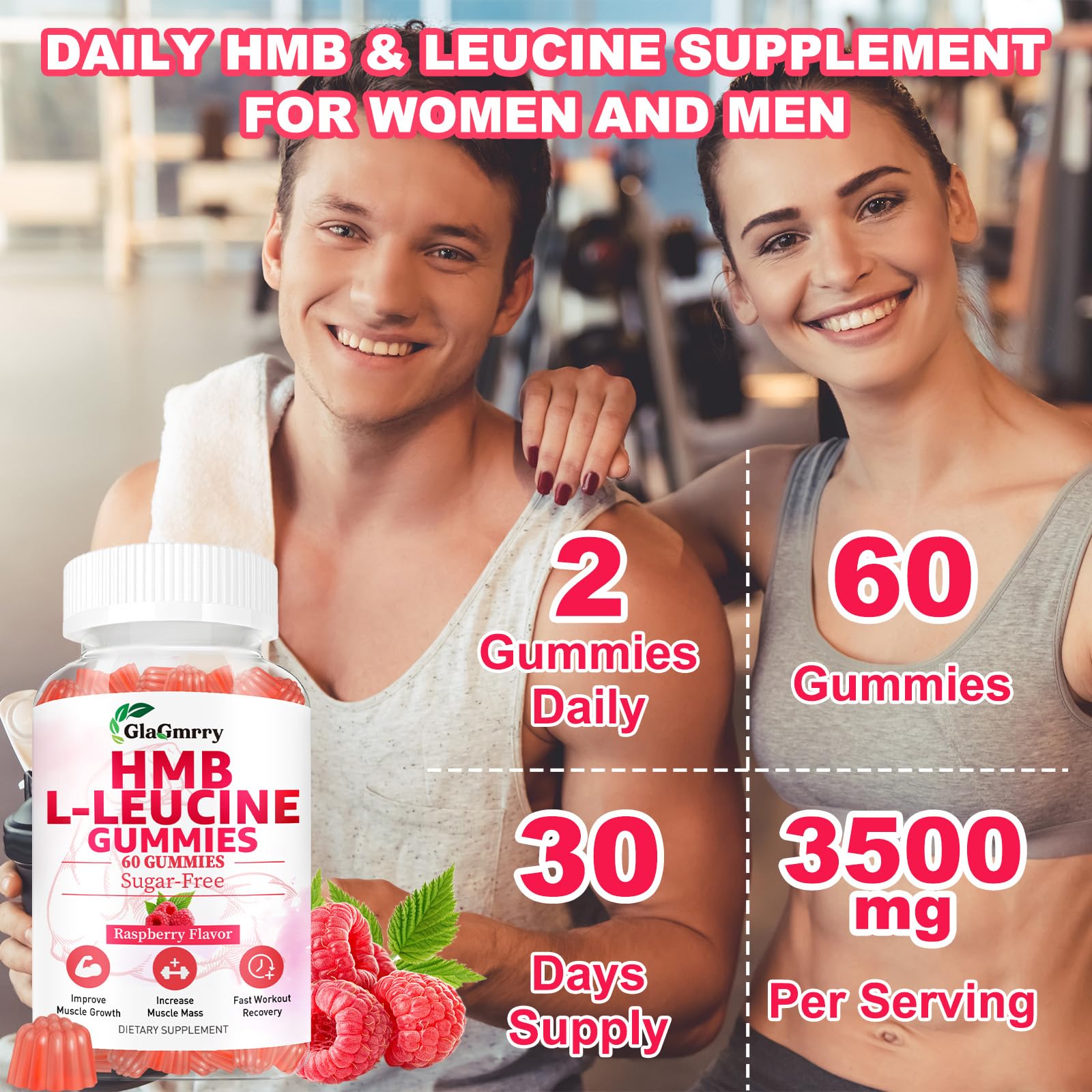 60-count bottle of GlaGmrry HMB and Leucine Gummies ready for daily use.