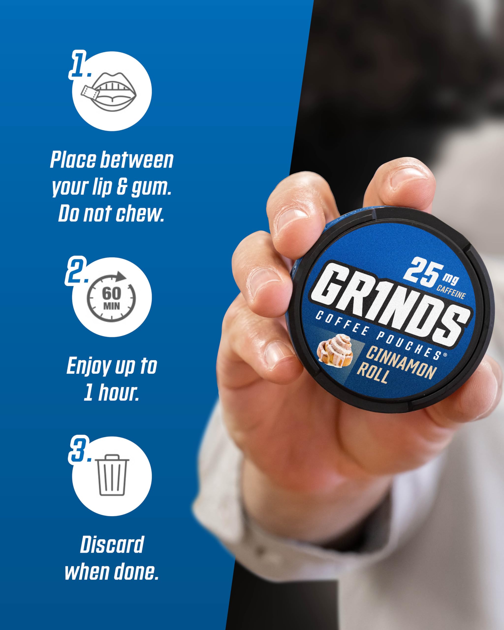 GRINDS cinnamon-roll-flavor pouch - comforting sweetness with steady caffeine lift.