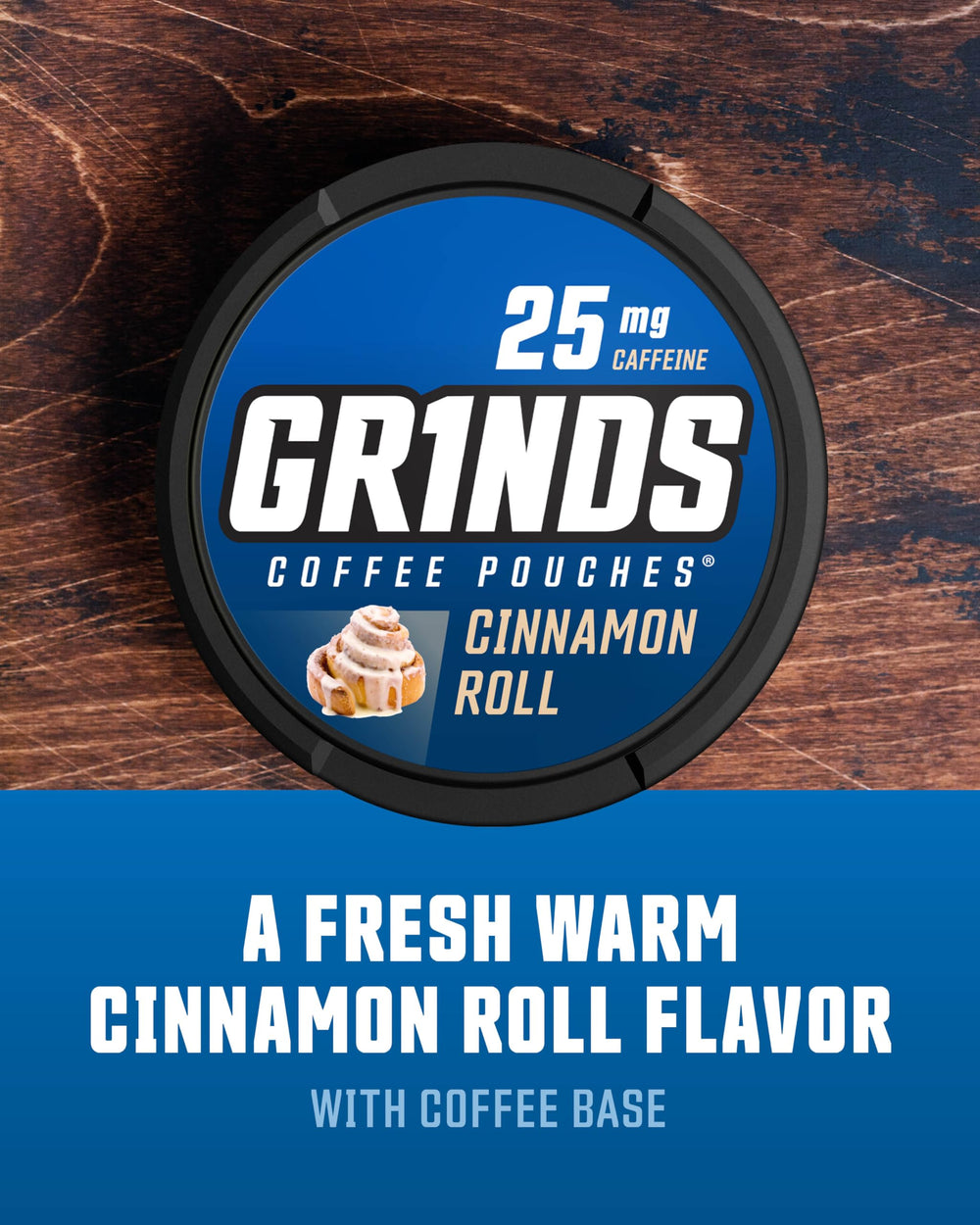 GRINDS Cinnamon Roll can shows 18 pouches per can for steady caffeine supply.
