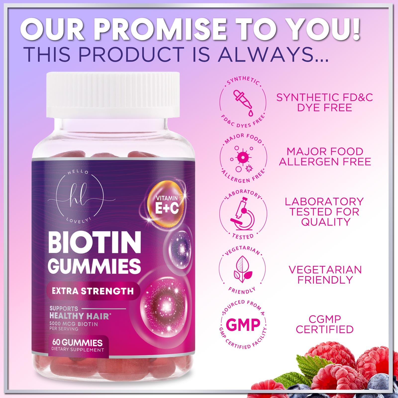 Hello Lovely gummies on surface highlighting vitamins E and C benefits for overall beauty