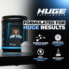 Huge Supplements Pump Serum front-label highlights caffeine-free design for late workouts.