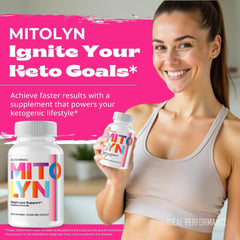 IDEAL PERFORMANCE Mitolyn all-natural keto pills with clean ingredients.