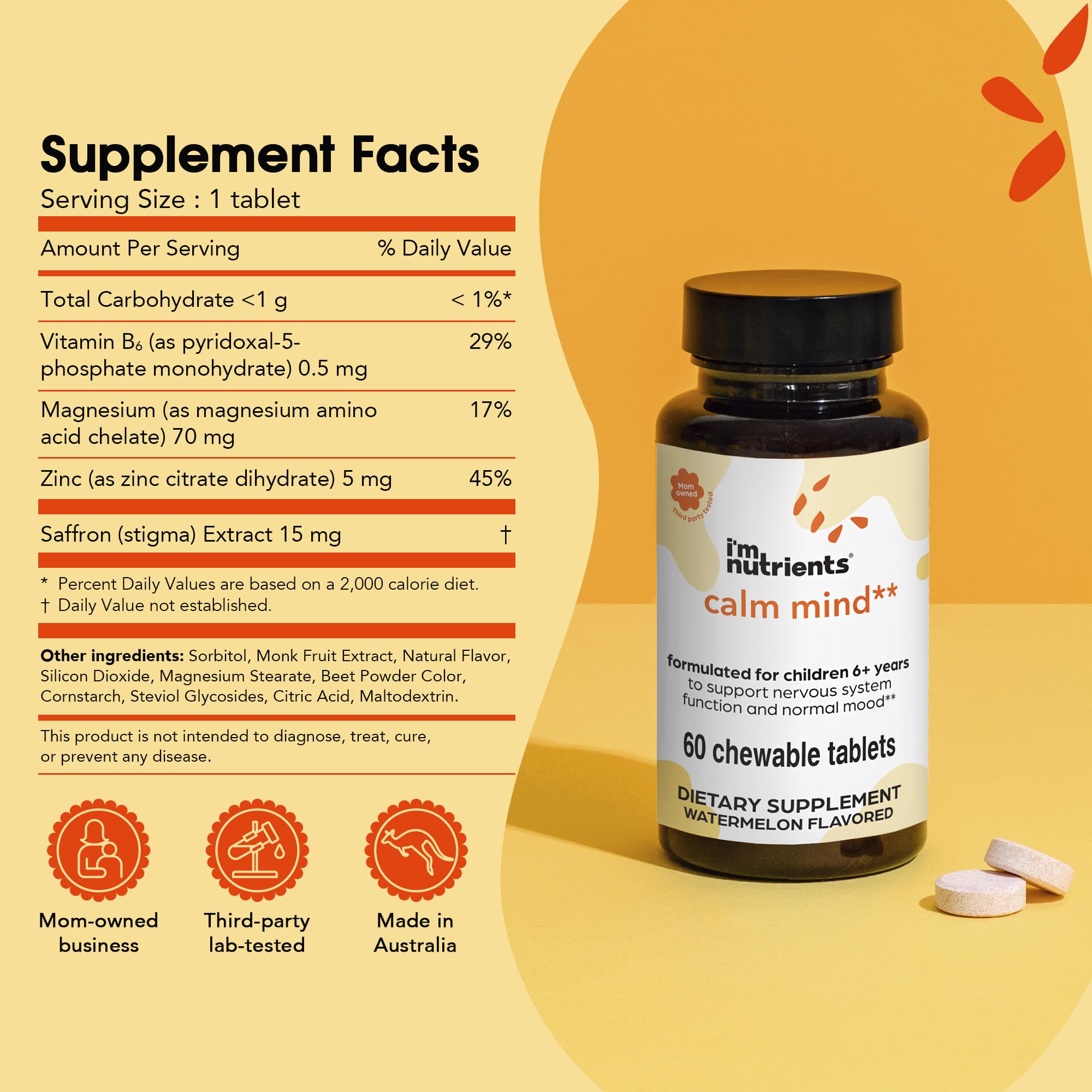 I'm Nutrients Calm Mind child chews a tablet for easy daily use.