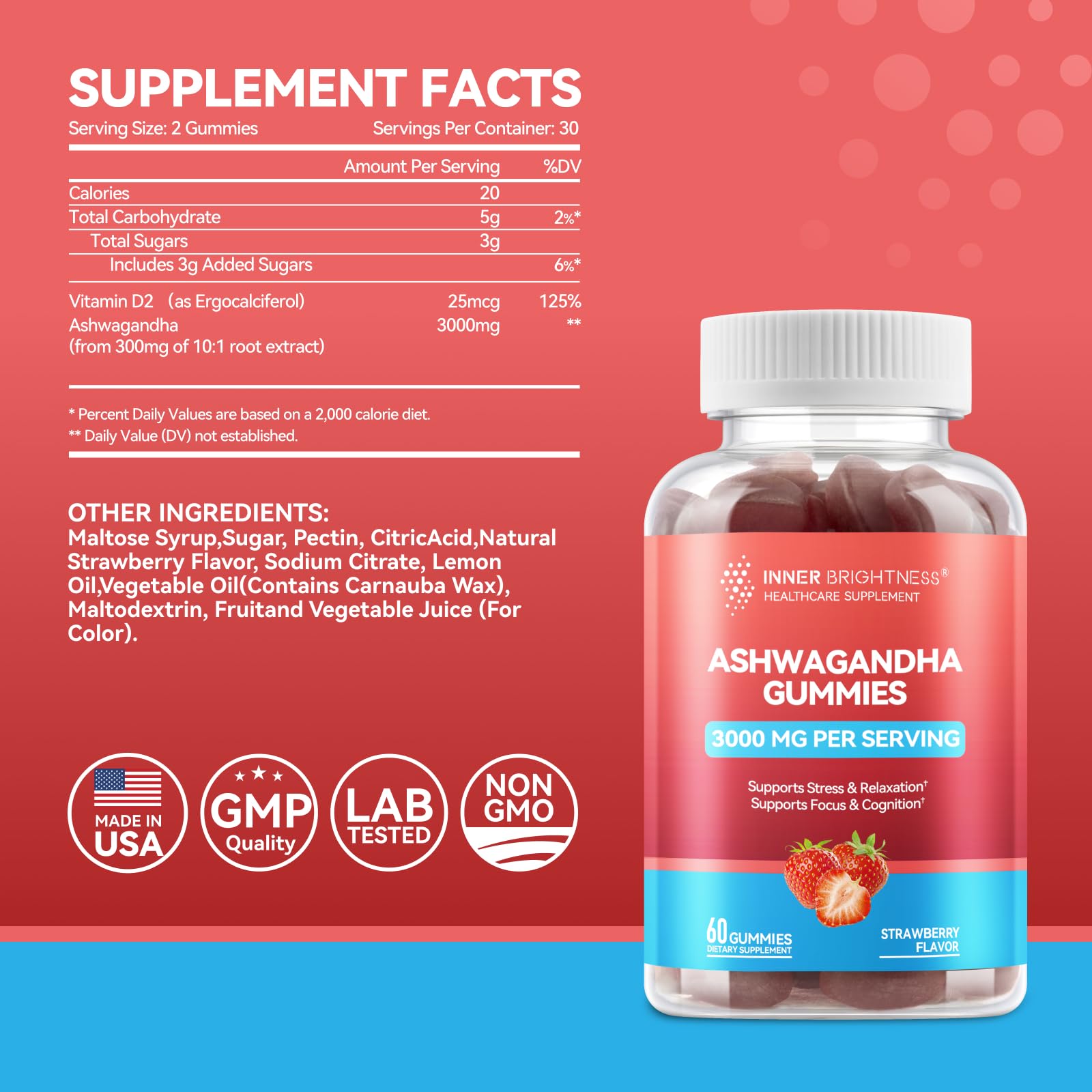 Strawberry-flavored Inner Brightness Ashwagandha gummies for daily use
