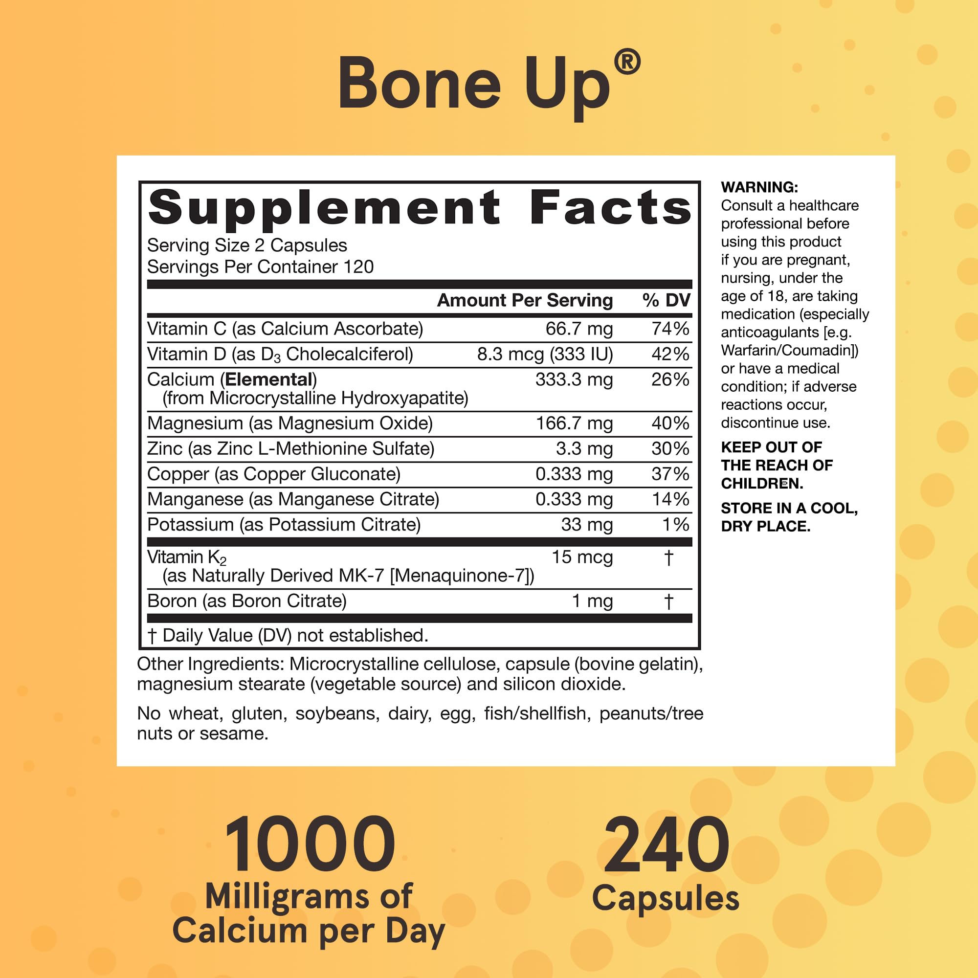 Vitamin D3 and K2 content in Bone-Up supporting calcium use in bones