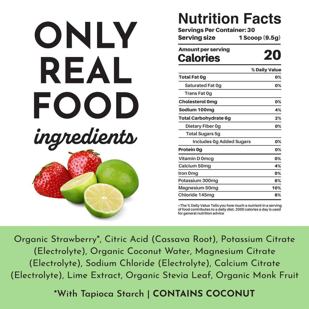 JUST INGREDIENTS Strawberry Limeade dissolved in water for quick hydration.