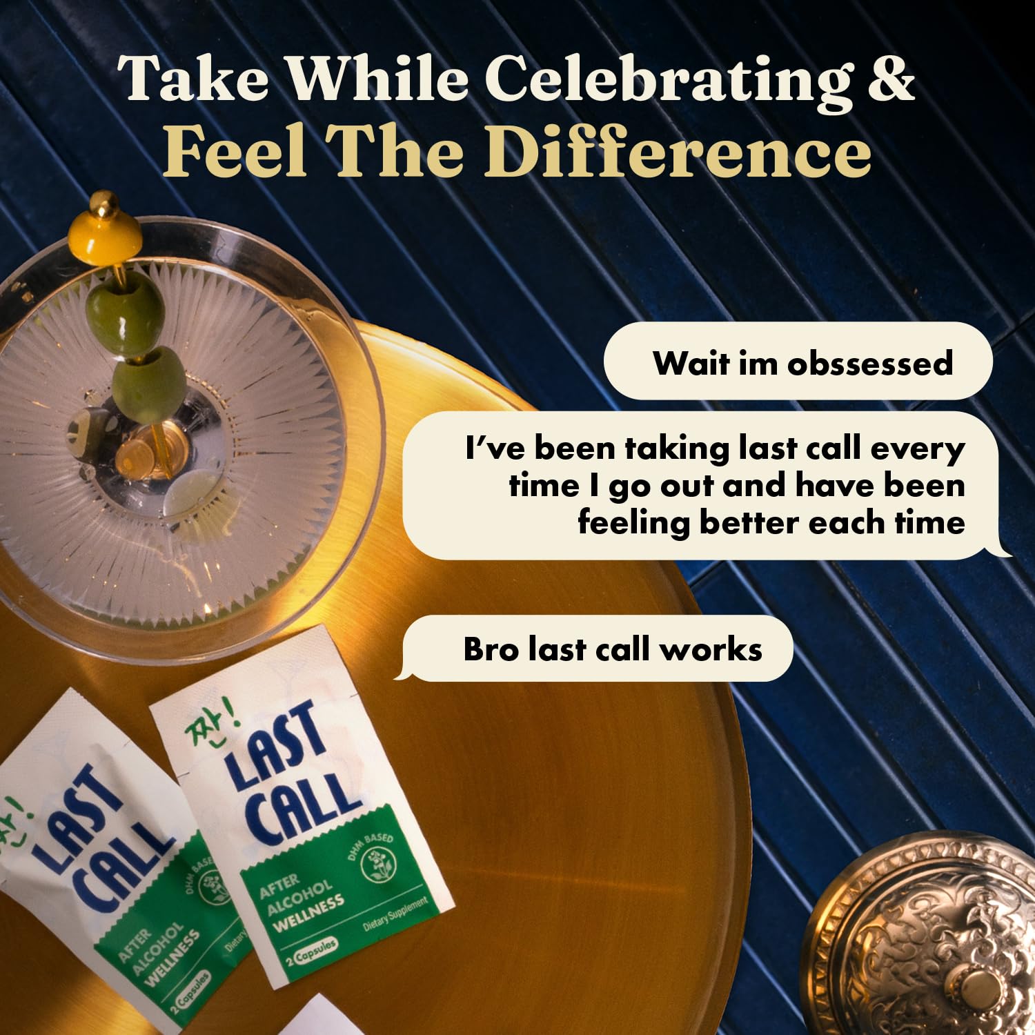 Last Call capsules showing an easy, convenient post-drink option.