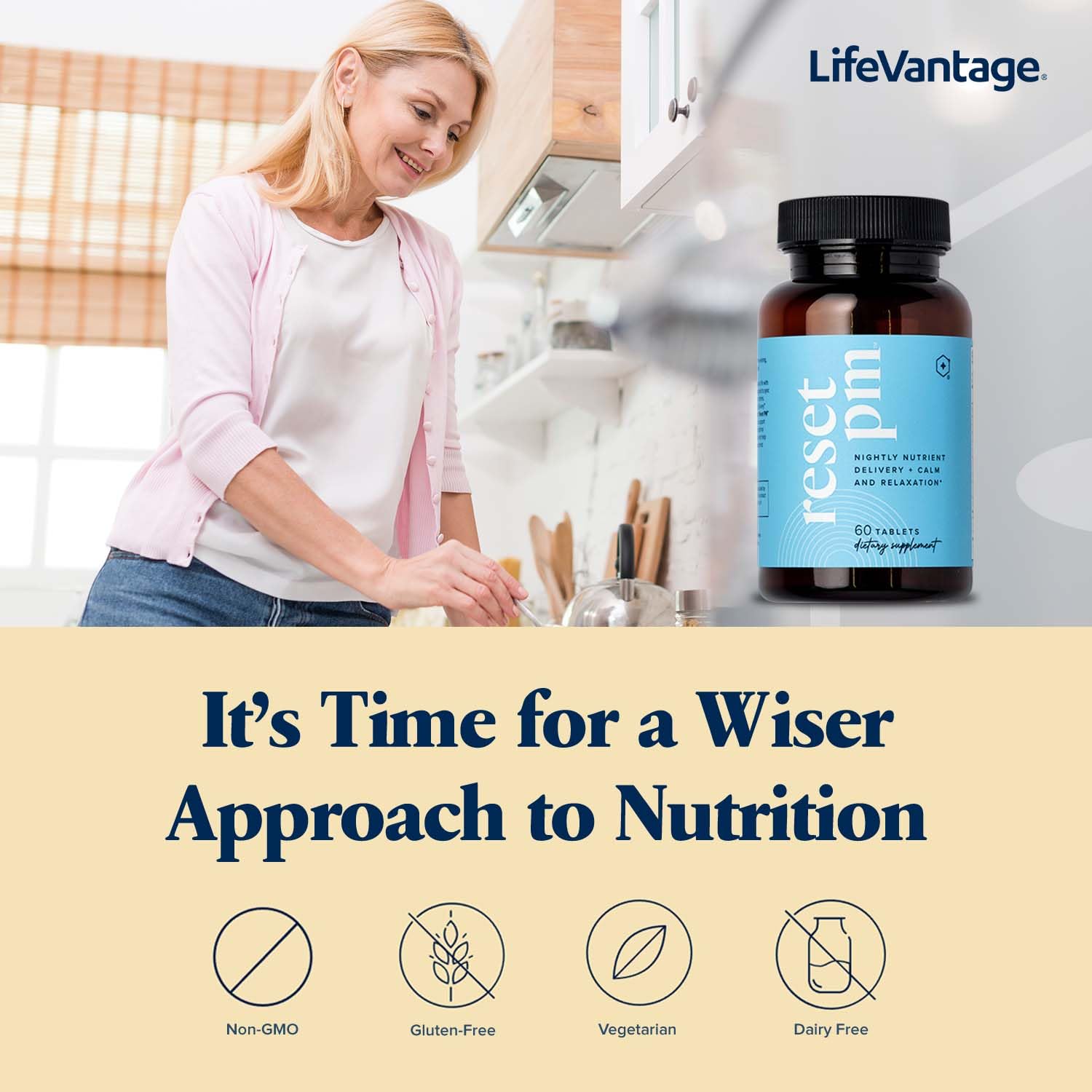 LifeVantage Reset PM easy-to-swallow tablets simplify nightly supplementation.
