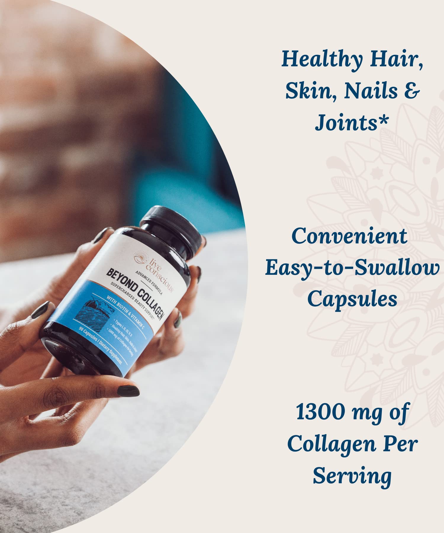 Live Conscious Beyond Collagen label noting biotin and vitamin C ingredients.