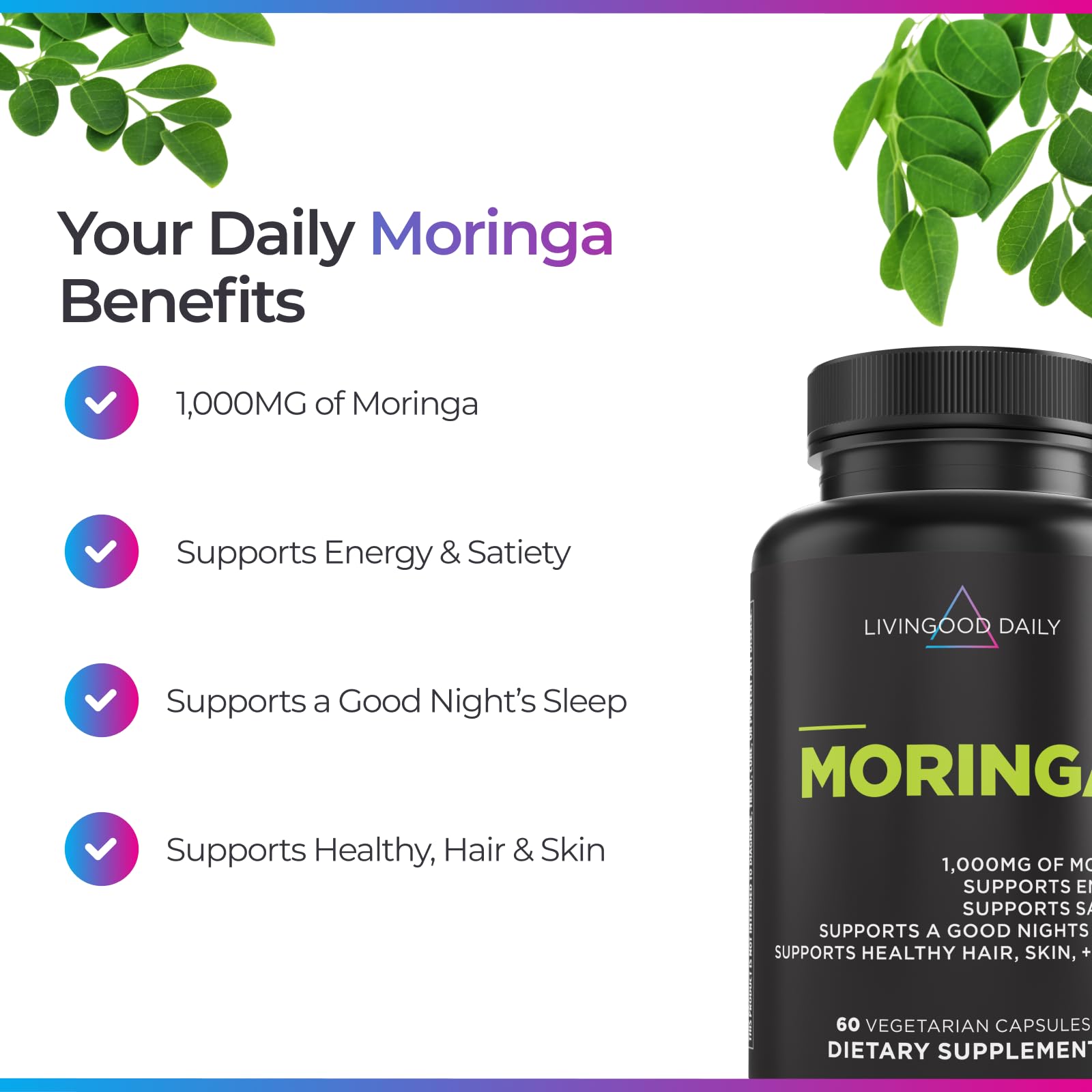 Livingood Daily Moringa capsules ingredients backdrop suggests pairs with greens routines.