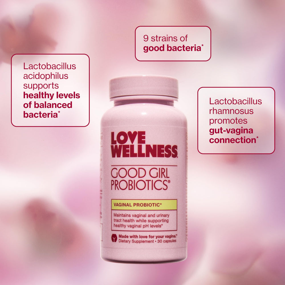 Love Wellness Good Girl Probiotics label reading shows gluten-free, dairy-free, sugar-free formulation.