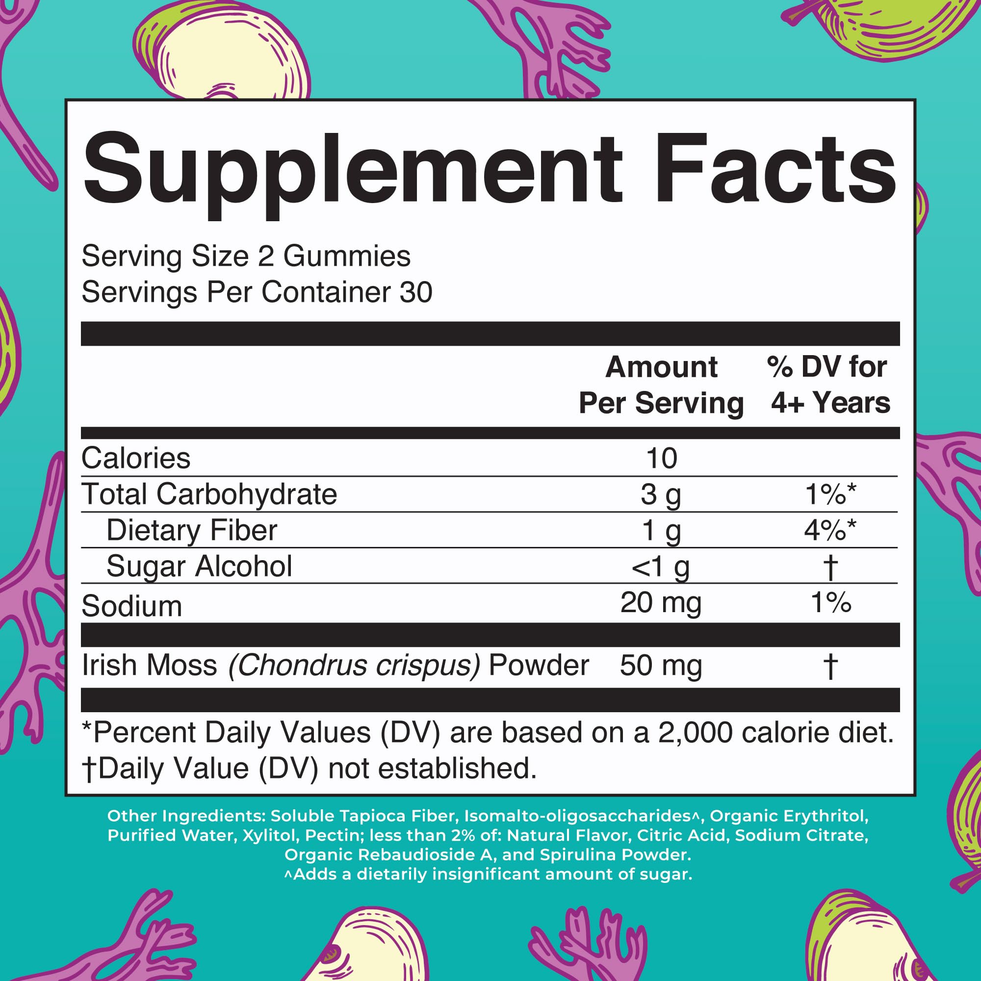 Label highlights 50 mg Irish Sea Moss per two gummies