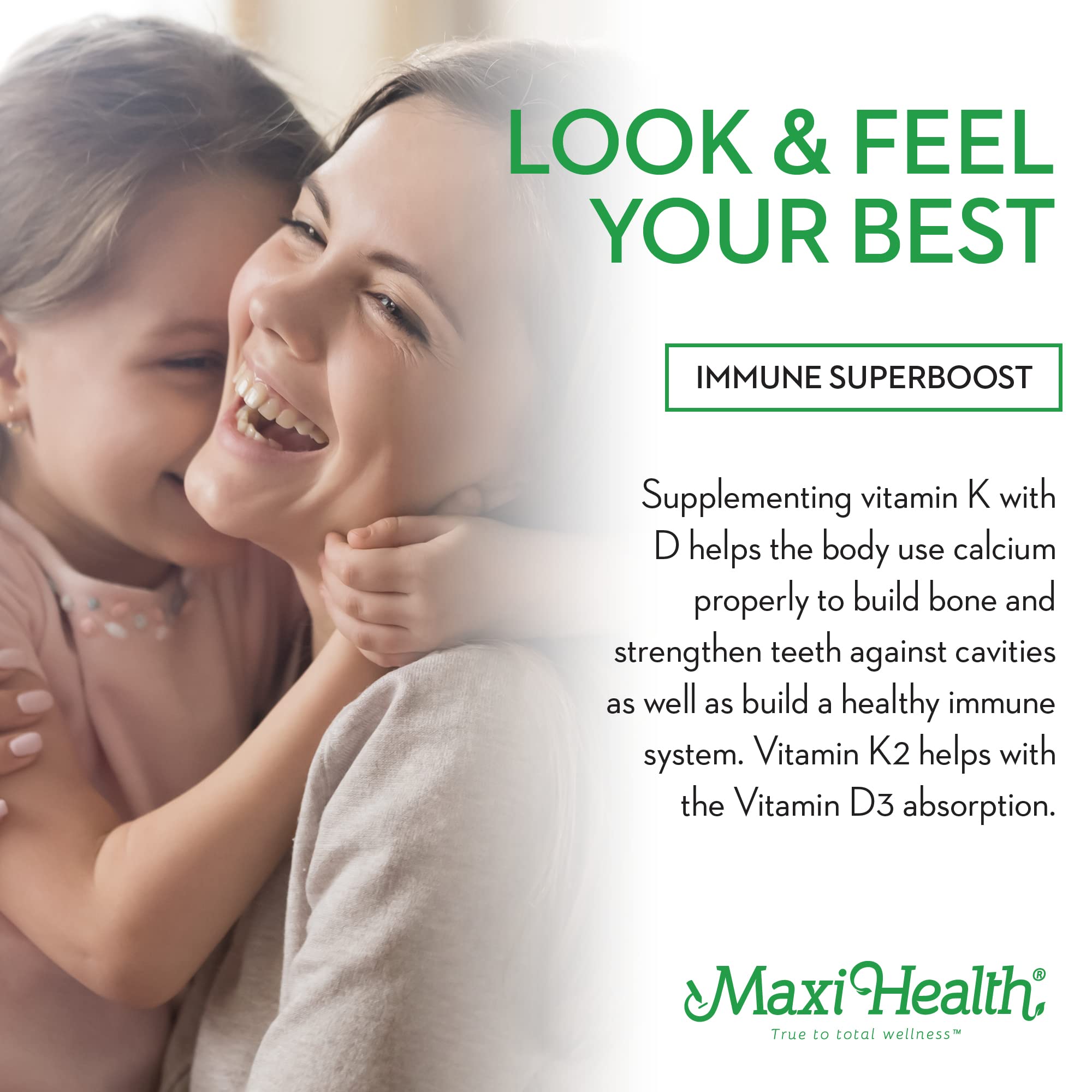 Maxi Health D3 K2 supports bones, teeth, and heart health.