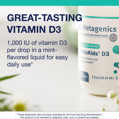 Metagenics MetaKids D3 with coconut and MCT oils for smooth absorption.