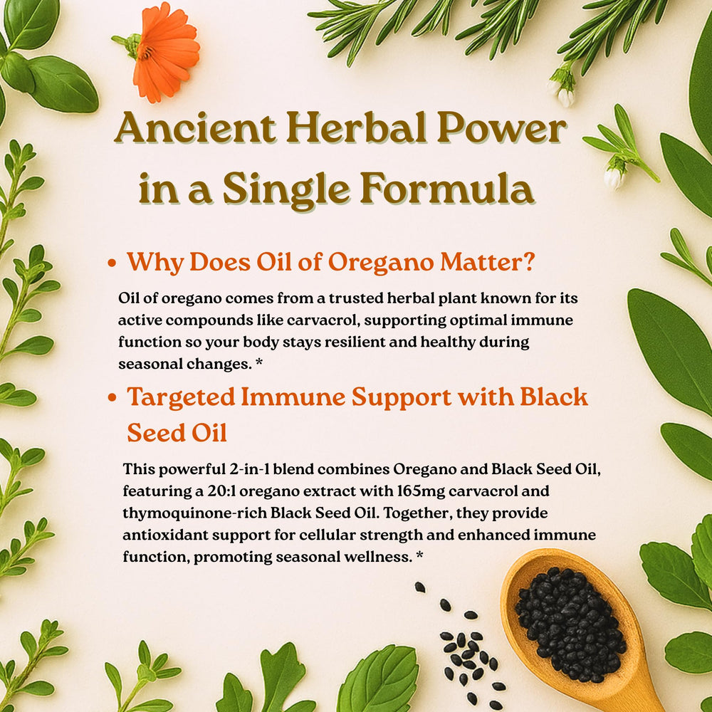 Oil of oregano with carvacrol and thymoquinone benefits highlighted.