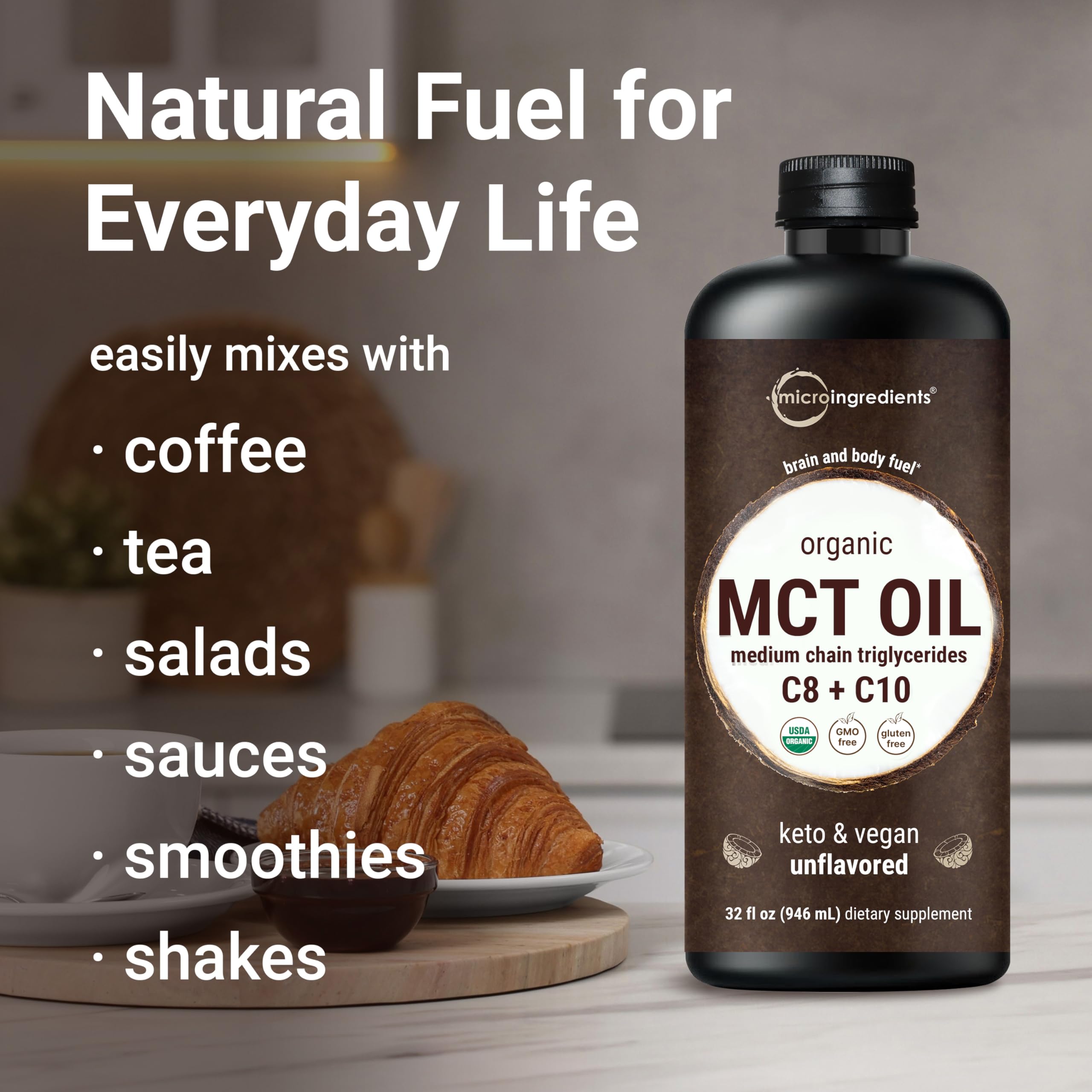 Micro Ingredients MCT Oil Organic unflavored, vegan-friendly and non-GMO.