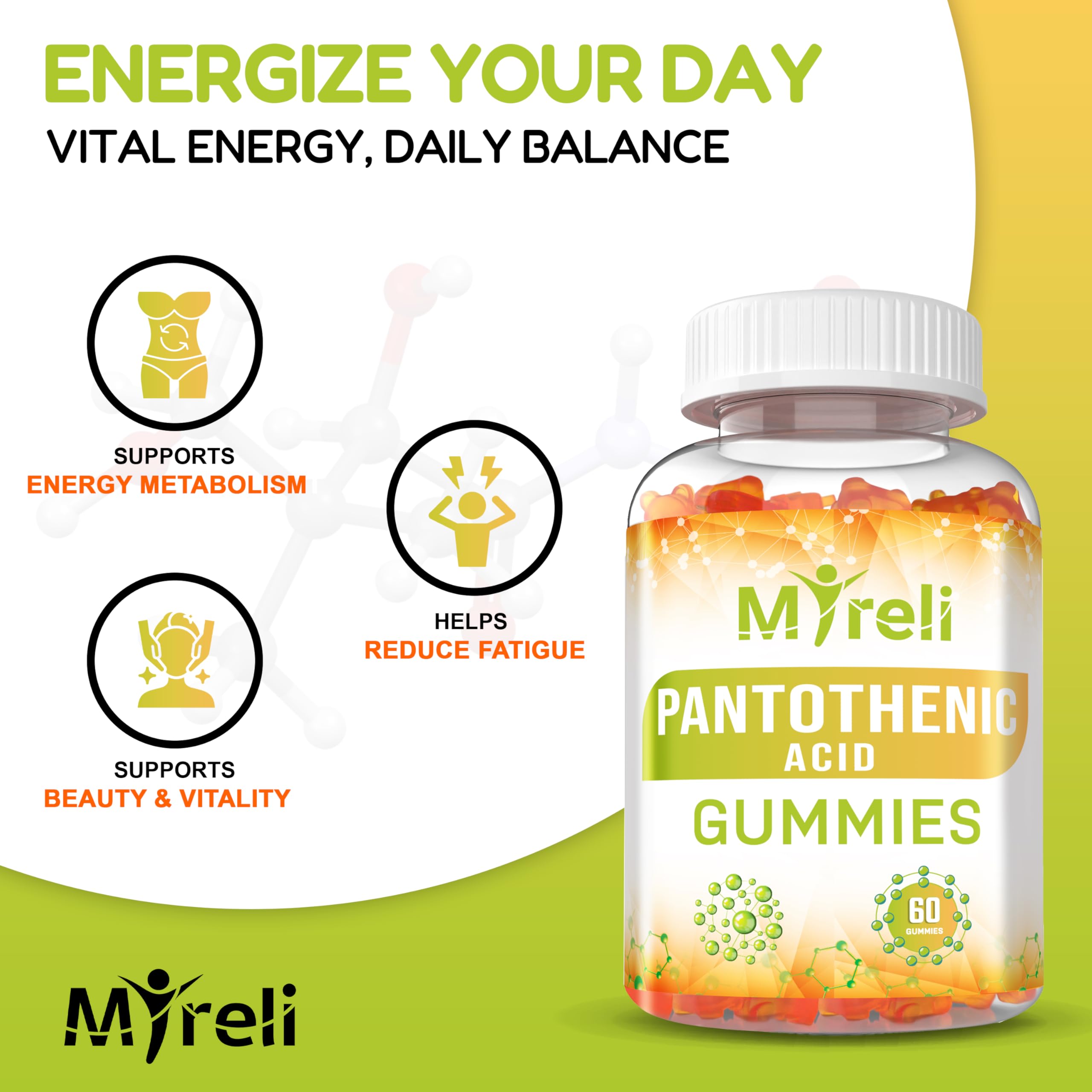 MYRELI Pantothenic Acid Gummies ingredients highlight non GMO, gluten free, plant based formula.