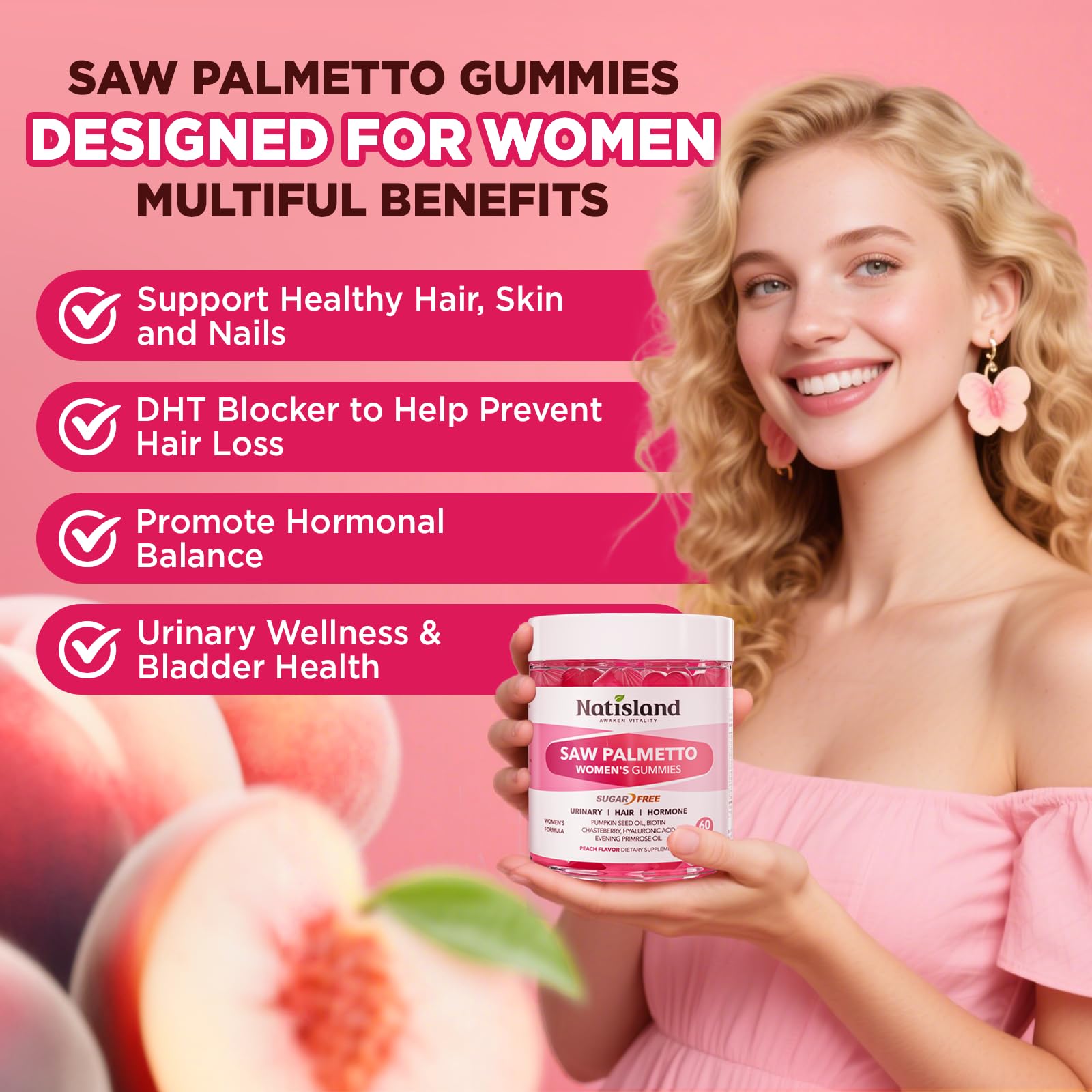 NATISLAND Saw Palmetto gummies featuring peach flavor for convenient daily wellness.