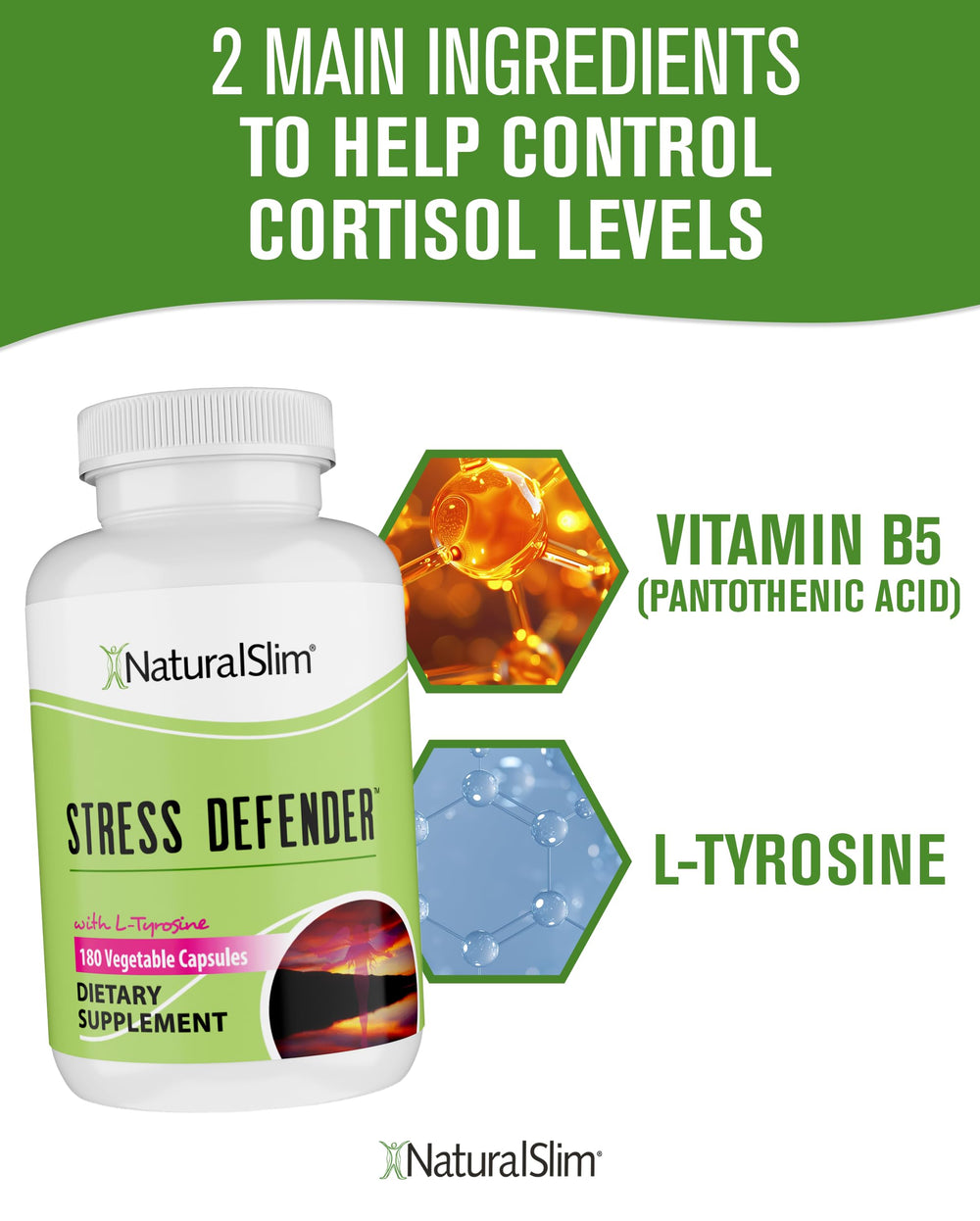 L-Tyrosine ingredient focus in NaturalSlim Stress Defender formula for mood clarity.